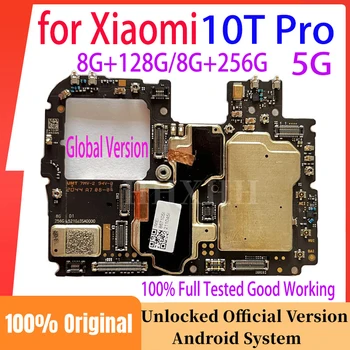 Разблокированная Оригинальная Материнская плата для Xiaomi 10T Pro MainBoard Полностью Протестирована, Хорошо Работающая Плата логических схем для Mi 10t Pro  5