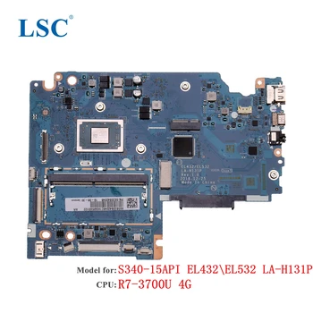 Материнская плата ноутбука S340-15API для Lenovo ThinkPad EL432 \ EL532 LA-H131P Процессор: R7-3700U  0